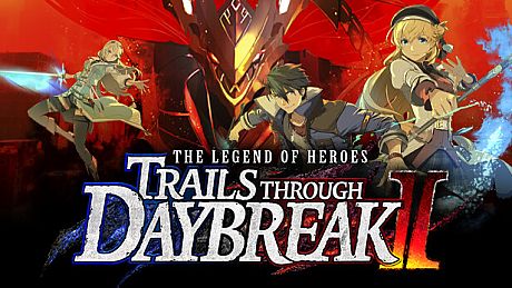The Legend of Heroes: Trails through Daybreak II Game