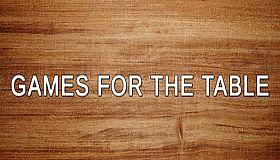 Games For The Table