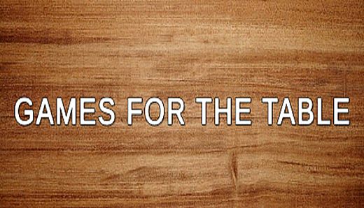 Games For The Table