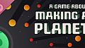 A Game About Making A Planet Soundtrack