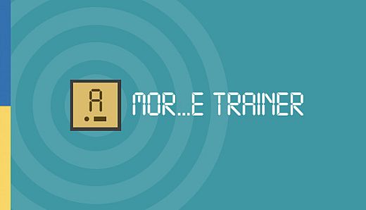 MOR...E TRAINER (Learning Morse Code)
