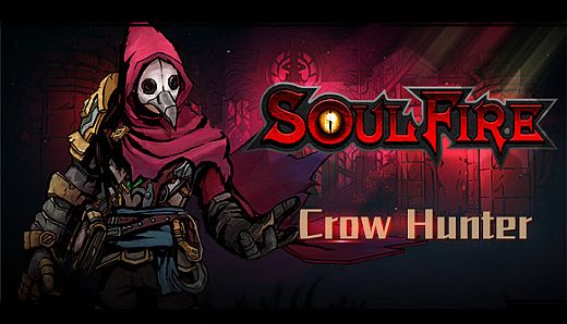 Soulfire: The Crow Hunter