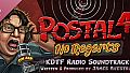 POSTAL 4: No Regerts - KDTF Soundtrack