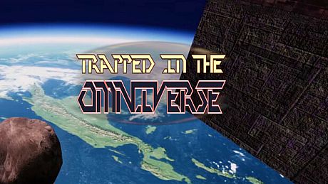 Trapped In The Omniverse Game