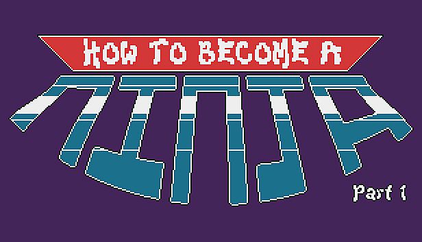 Buy How to Become a Ninja: Part 1