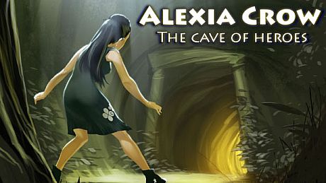 Alexia Crow and the Cave of Heroes Game