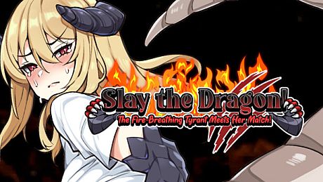 Slay the Dragon! The Fire-Breathing Tyrant Meets Her Match! Game