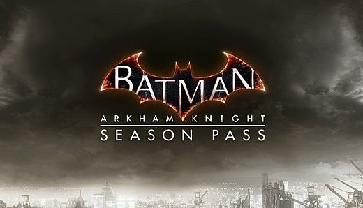 Batman: Arkham Knight Season Pass