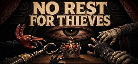 No Rest for Thieves Game
