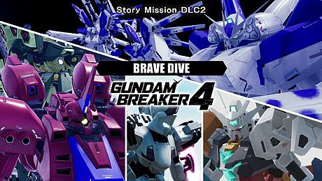 GUNDAM BREAKER 4 - Story Mission DLC 2 - BRAVE DIVE DLC