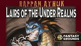 Fantasy Grounds - Rappan Athuk: Lairs of the Under Realms (5E)
