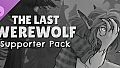 The Last Werewolf - Supporter Pack