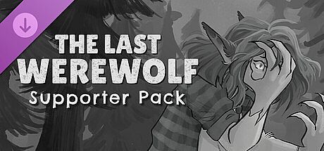 The Last Werewolf - Supporter Pack