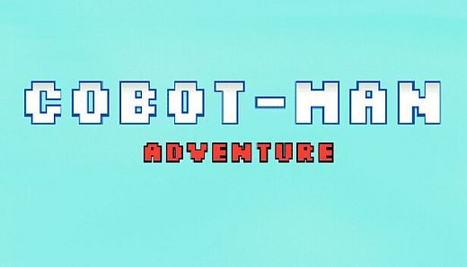 Cobot-Man Adventure