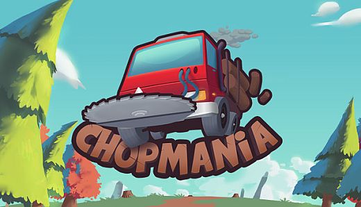 Chopmania