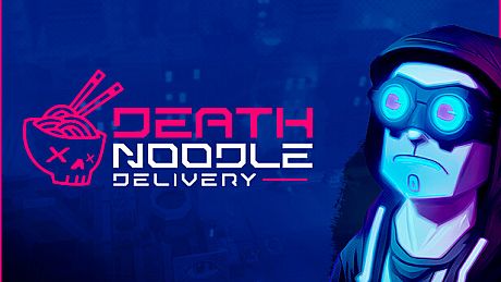 Death Noodle Delivery Game