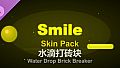 Water Drop Brick Breaker - Smile Skin Pack