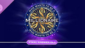 Who Wants to Be a Millionaire? - Final Answer DLC
