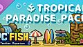 PC FISH - Tropical Paradise Pack