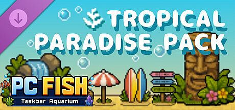 PC FISH - Tropical Paradise Pack DLC