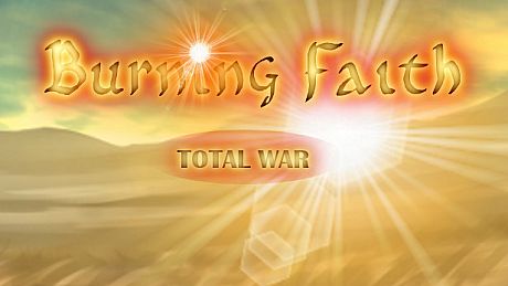 Burning Faith - Total War DLC