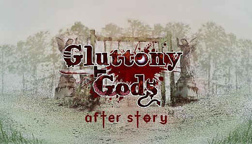 Gluttony Gods - After Story