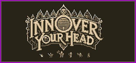 Inn Over Your Head Game