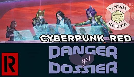 Fantasy Grounds - Cyberpunk RED - Danger Gal Dossier
