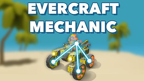 Evercraft Mechanic: Sandbox Game