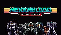 Buy Mekkablood: Quarry Assault PC