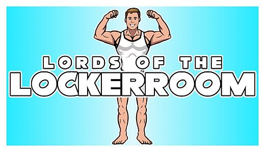 Lords Of The Lockerroom