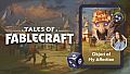 Tales of Fablecraft - Object of My Affection Adventure