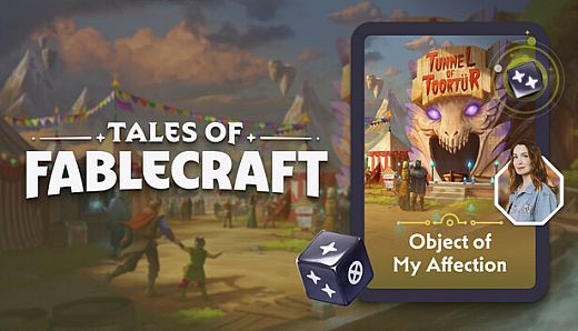Tales of Fablecraft - Object of My Affection Adventure