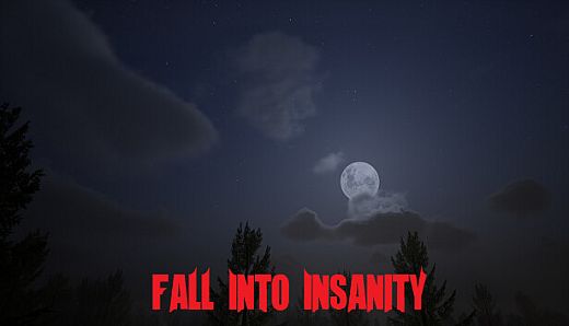 Fall Into Insanity