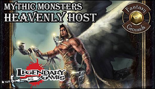 Fantasy Grounds - Mythic Monsters #30: Heavenly Host (PFRPG)