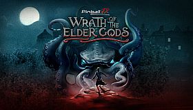 Pinball FX - Wrath of the Elder Gods