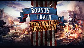 Bounty Train - Trainium Edition