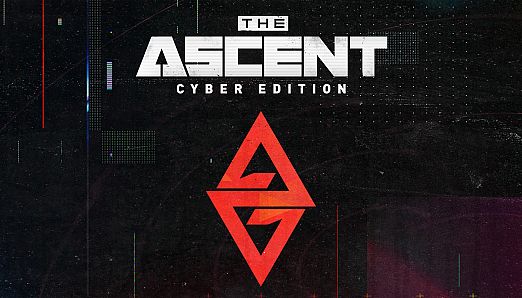 The Ascent: Cyber Edition
