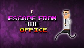 Escape from the Office