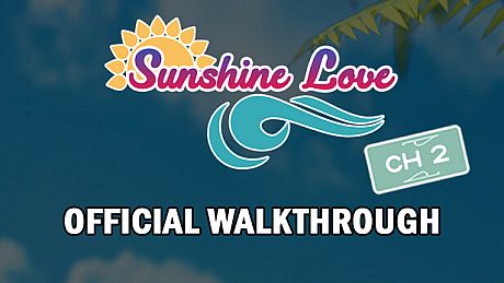 Sunshine Love CH2 Walkthrough DLC