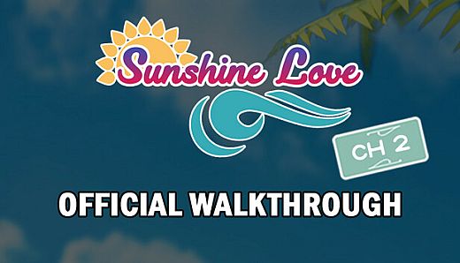 Sunshine Love CH2 Walkthrough