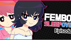 FEMBOY SLEEPOVER - Episode 1
