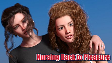 Nursing Back to Pleasure Game