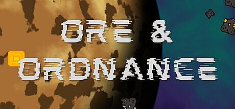 Ore & Ordnance Game