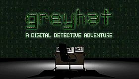Greyhat - A Digital Detective Adventure