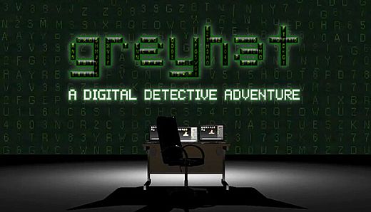 Greyhat - A Digital Detective Adventure