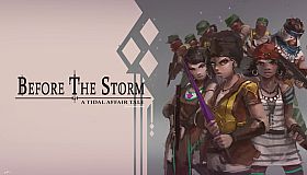 Tidal Affair: Before The Storm