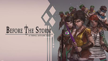 Tidal Affair: Before The Storm Game