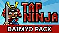 Tap Ninja - Daimyo Supporter Pack