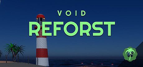 Void Reforest Game